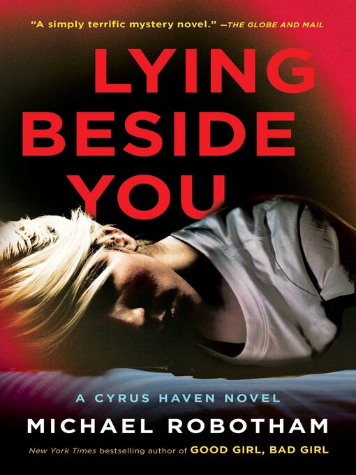 Title details for Lying Beside You by Michael Robotham - Available